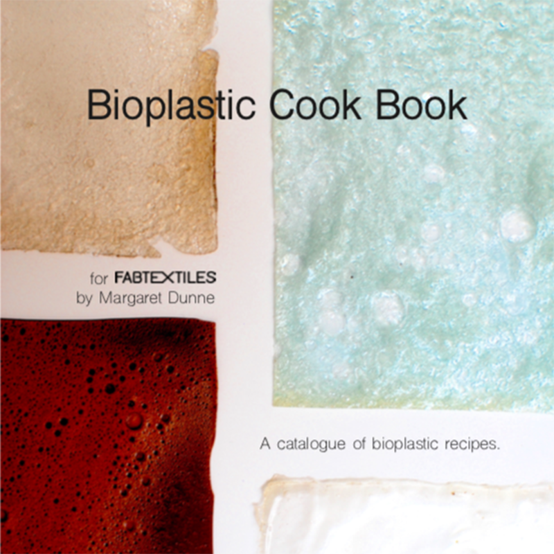 Bioplastic Cook Book